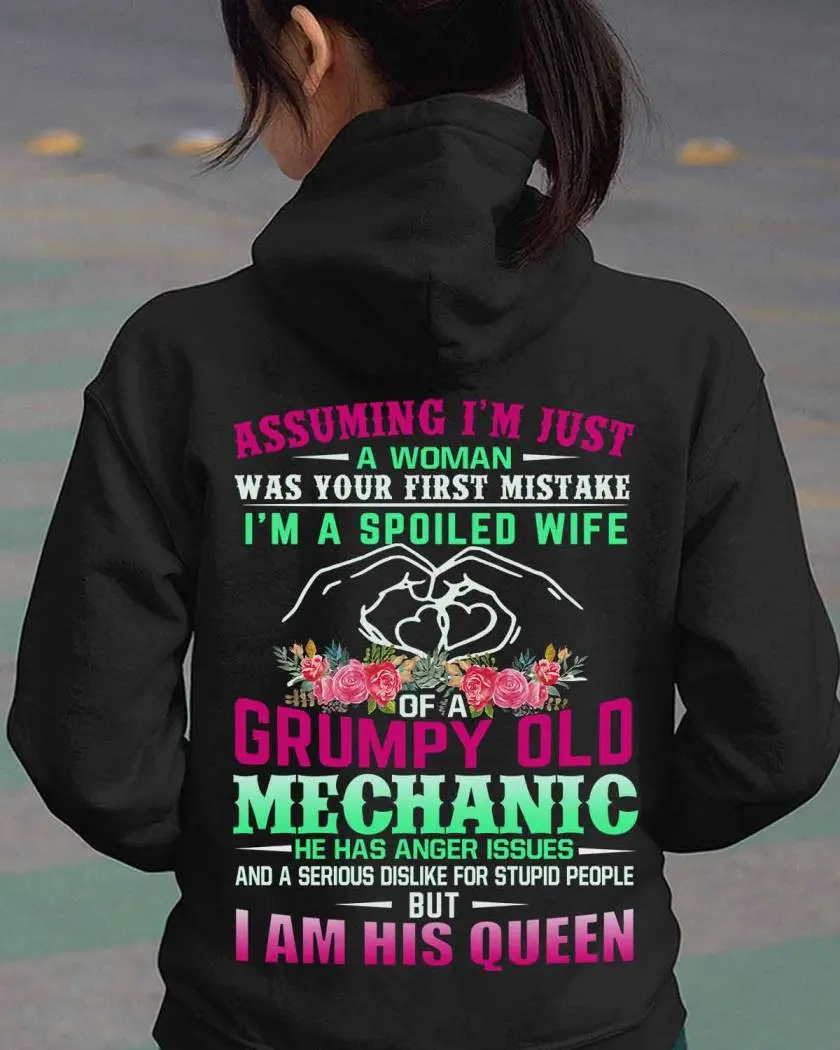 I'm a Spoiled Wife of a Grumpy Old Mechanic