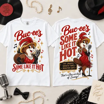 Buc-ee’s Some Like It Hot Singer 3D Shirt for Vintage Movie Fans and Swing Nights NTH1